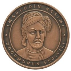 İmadeddin Nesimi Doğumunun 650. Yılı Bronz Hatıra Parası